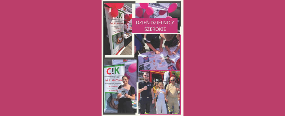 kolaż zdjęć z dnia dzielnicy szerokie 2025. roll up reklamowy Centrum Interwencji Kryzysowej w Lublinie, pracownicy pozujący do zdjęć przy roll upie. Zbliżenie na ulotki CIK rozłożone na blacie.
