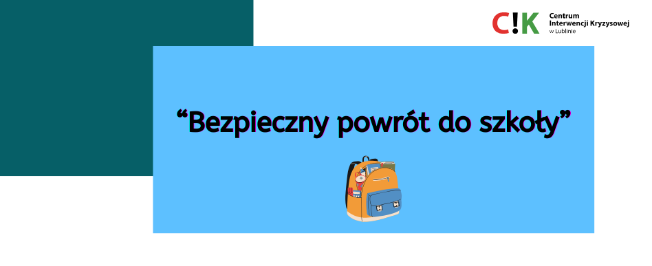 grafika dekoracyjna dotycząca akcji bezpieczny powrót do szkoły
